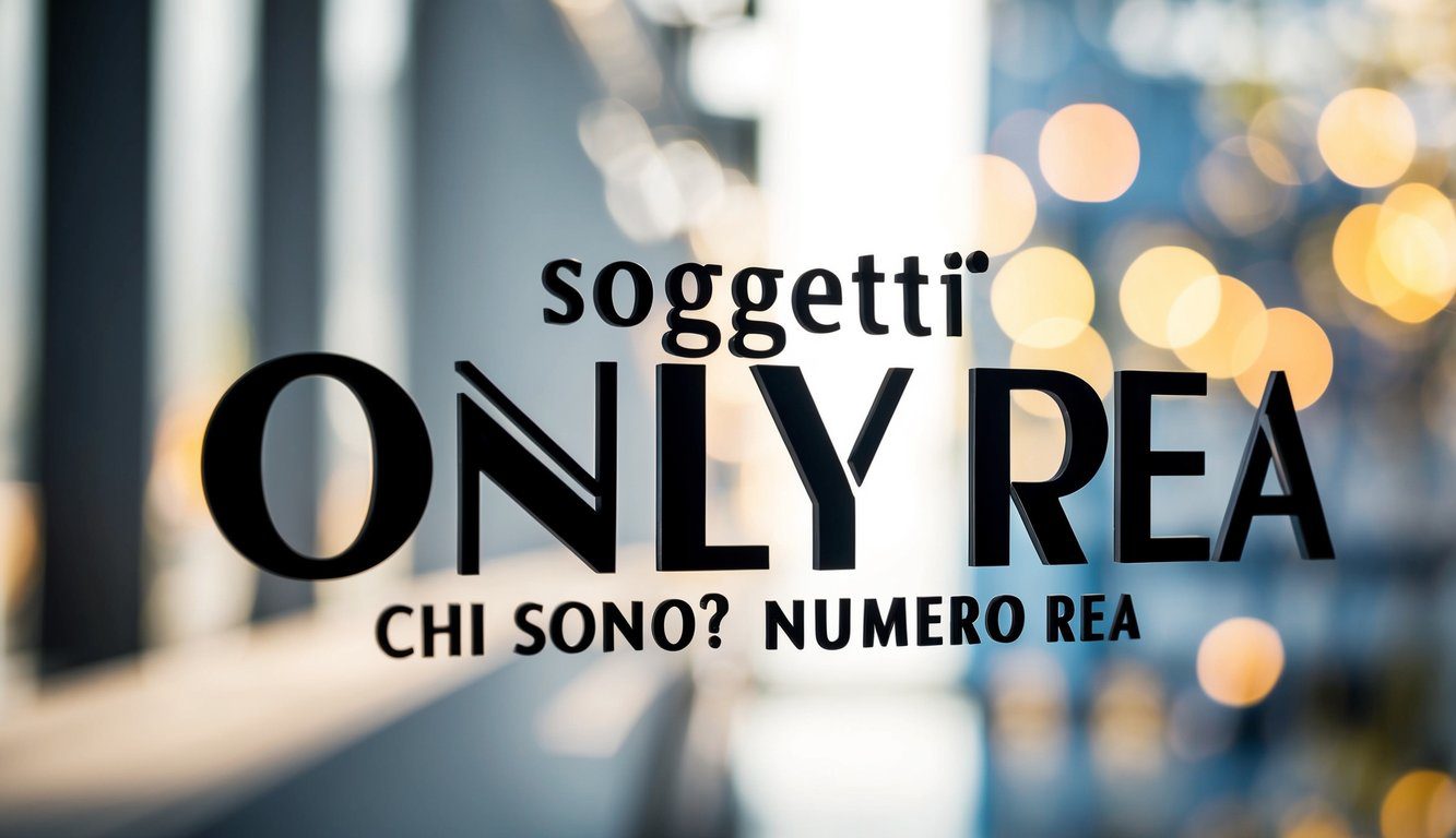 Un logo aziendale con le lettere "Soggetti Only REA" e "Chi Sono? Numero REA" in evidenza.